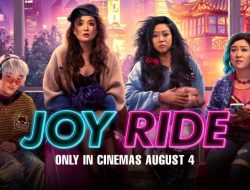 Sinopsis film Joy Ride Keseruan kisah 4 Persahabatan sejati